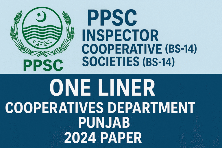 PPSC Inspector Cooperative Societies (BS-14) One Liner | Cooperatives Department Punjab